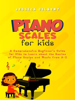 cover image of Piano Scales FOR KIDS